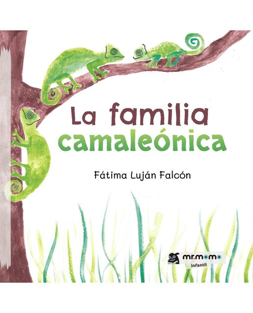 Imagen 1 de La familia camaleónica (Tapa blanda)