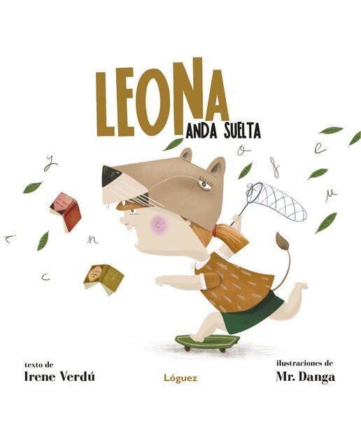 Imagen 0 de Leona anda suelta (Tapa dura)