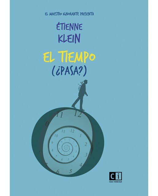 El tiempo (¿pasa?)(Tapa blanda con solapas) 1