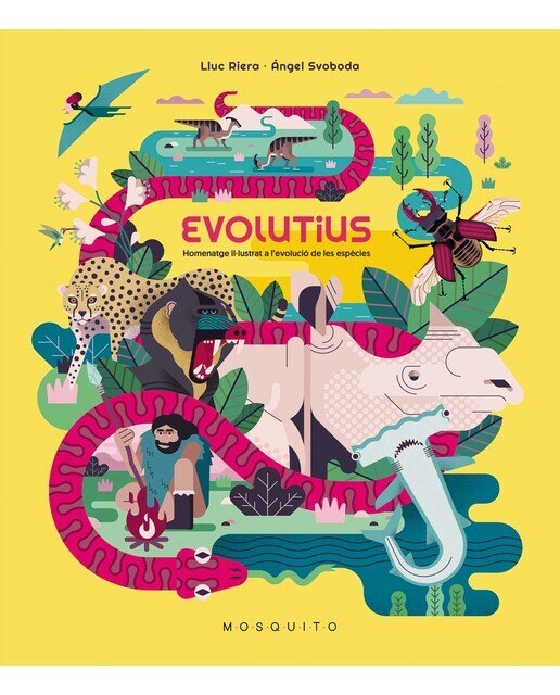 Evolutius: Homenatge il·lustrat a l'evolució de les espècies(Tapa dura) 1