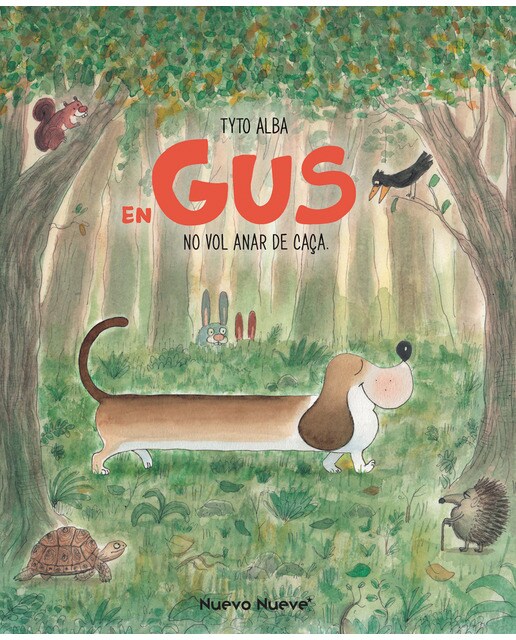 En Gus no vol anar de caça (Capa dura) 1