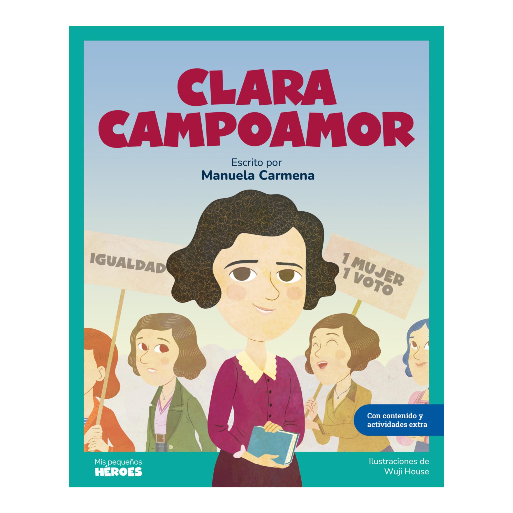 Imagem 0 de Clara Campoamor: La mujer que logró el voto femenino en España | Libro infantil con juegos y actividades extra | Cuentos para niños para  (Capa dura)