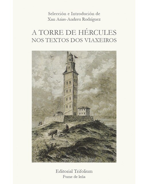 A torre de hércules nos textos dos viaxeiros 1
