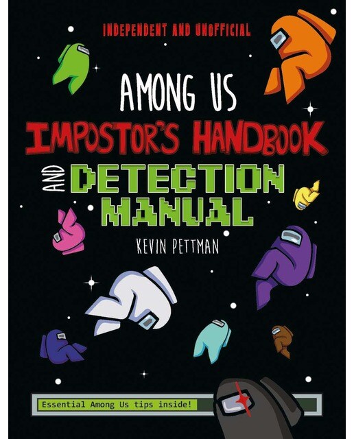 Imagen 0 de Among Us. Guía del impostor (independiente y extraoficial): ¡Consejos imprescindibles para impostores y tripulantes!  (Tapa blanda con solapas)