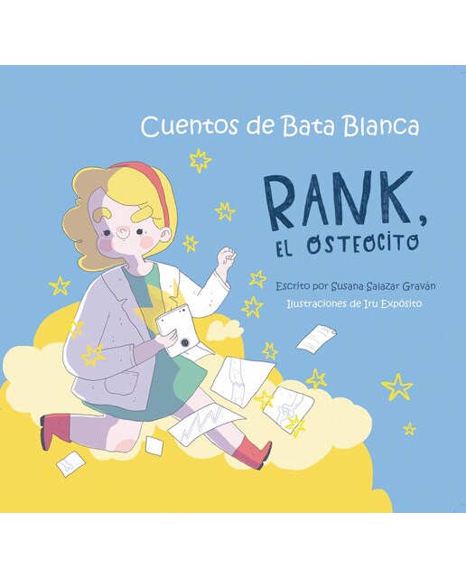 RANK, EL OSTEOCITO: CUENTOS DE BATABLANCA (Capa dura) 1