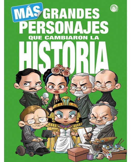 Más grandes personajes que cambiaron la historia(Tapa dura) 1