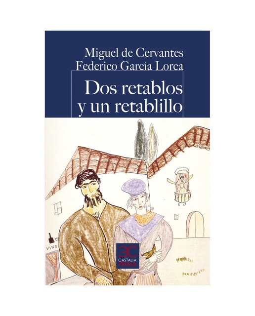 Dos retablos y un retablillo(Tapa blanda) 1