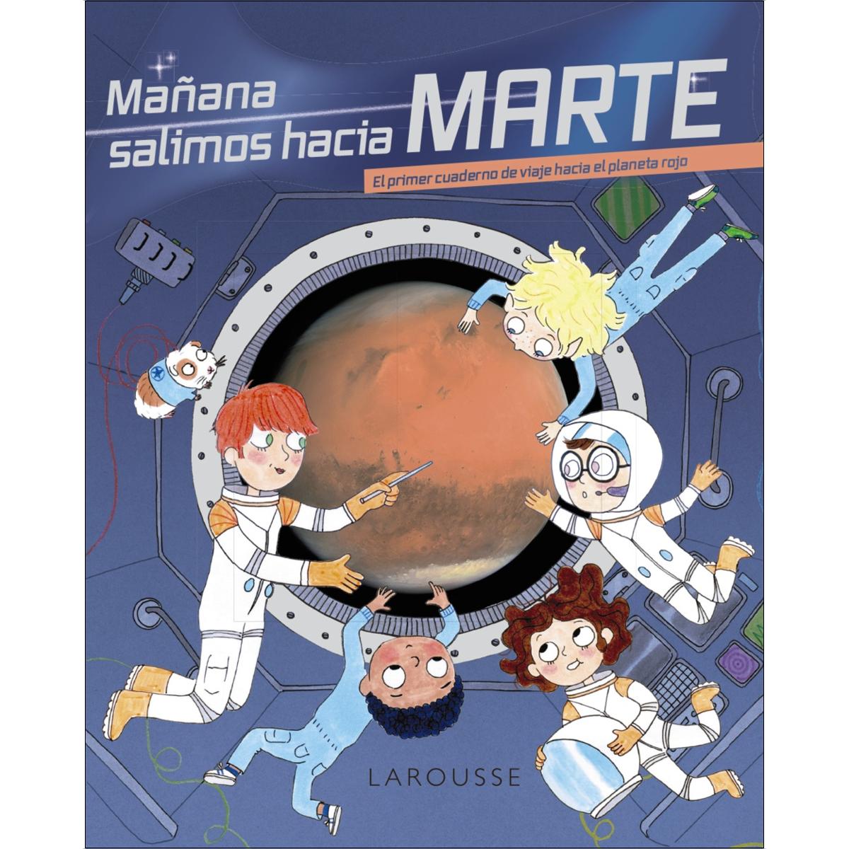Mañana salimos hacia Marte (Capa dura) 1