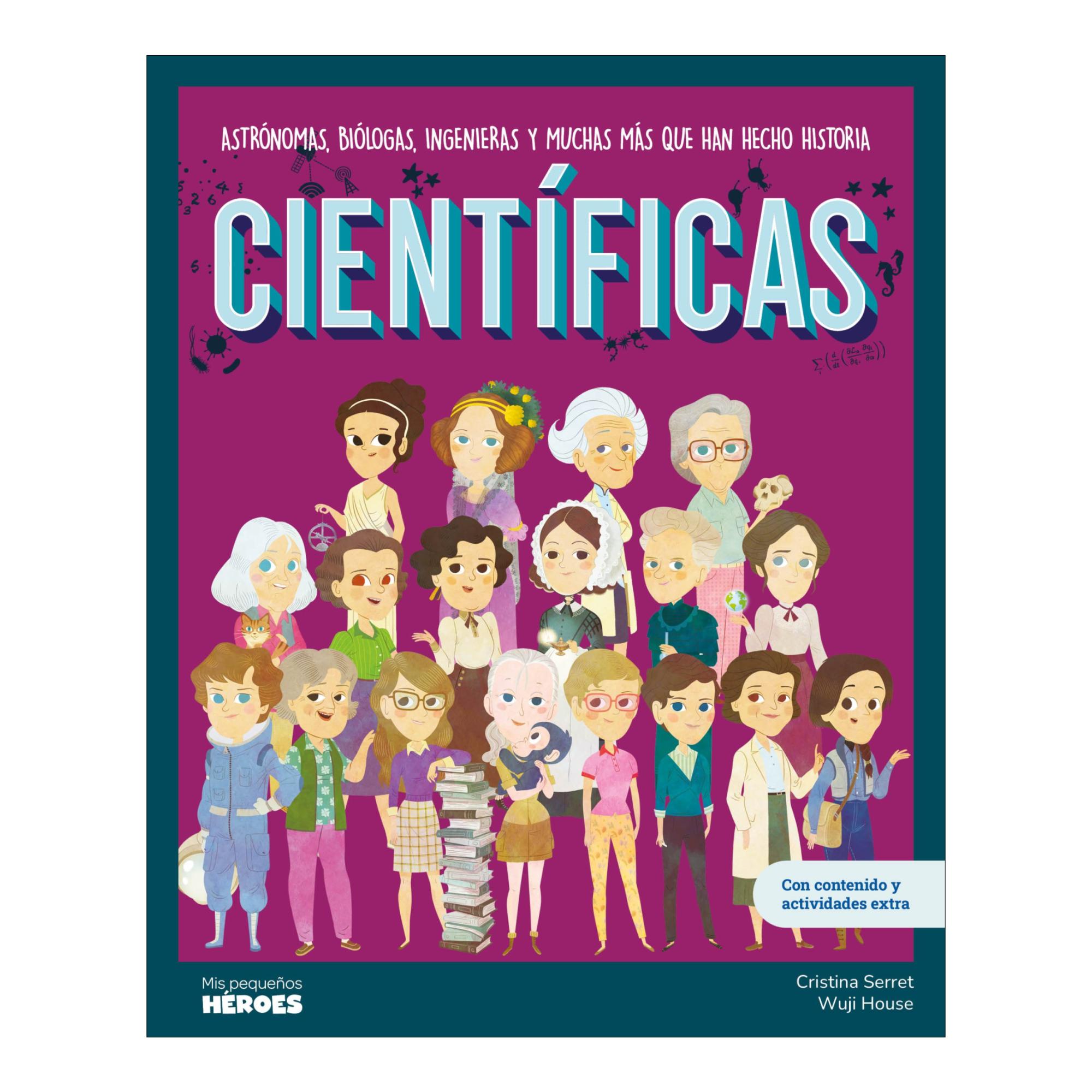 Imagem 0 de Científicas: Astrónomas, biólogas, ingenieras y muchas más que han hecho historia | Libro infantil con juegos y actividades extra para ni (Capa dura)