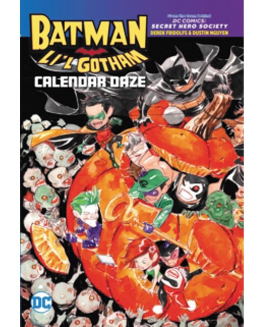 Batman: li'l gotham: calendar daze