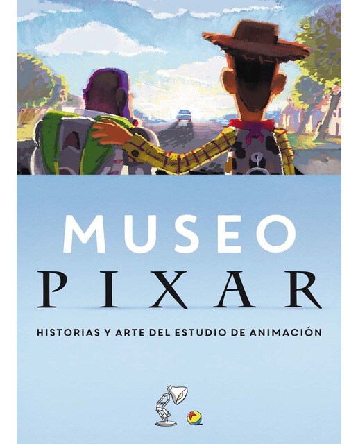 Museo Pixar: Historias y arte del estudio de animación (Capa dura) 1