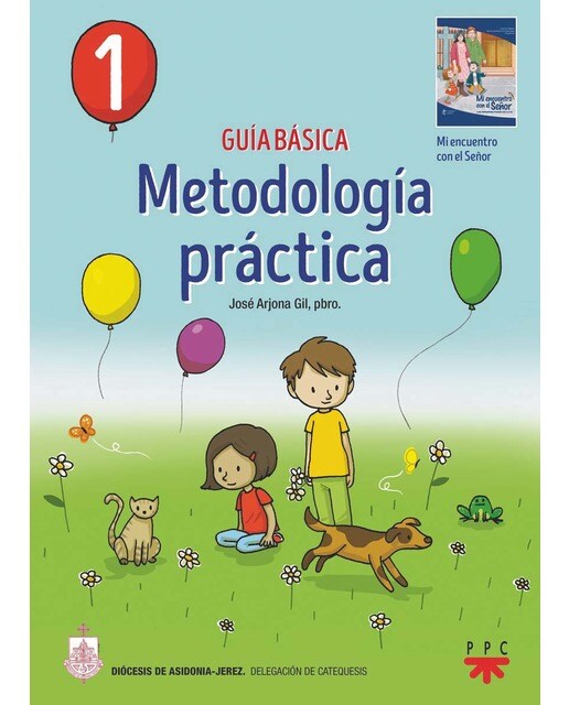 Guía básica. Metodología práctica. 1: Guía básica(Tapa blanda) 1