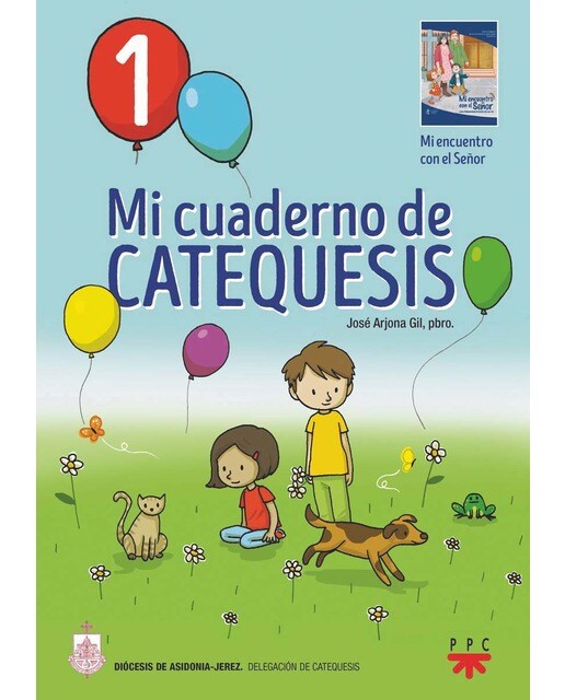 Mi cuaderno de catequesis. 1 (Capa mole) 1