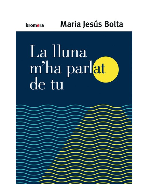 Imagen 0 de La lluna m'ha parlat de tu  (Tapa blanda)