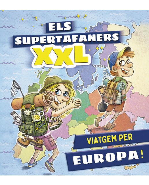 Els supertafaners XXL. Viatgem per Europa! (Capa dura) 1