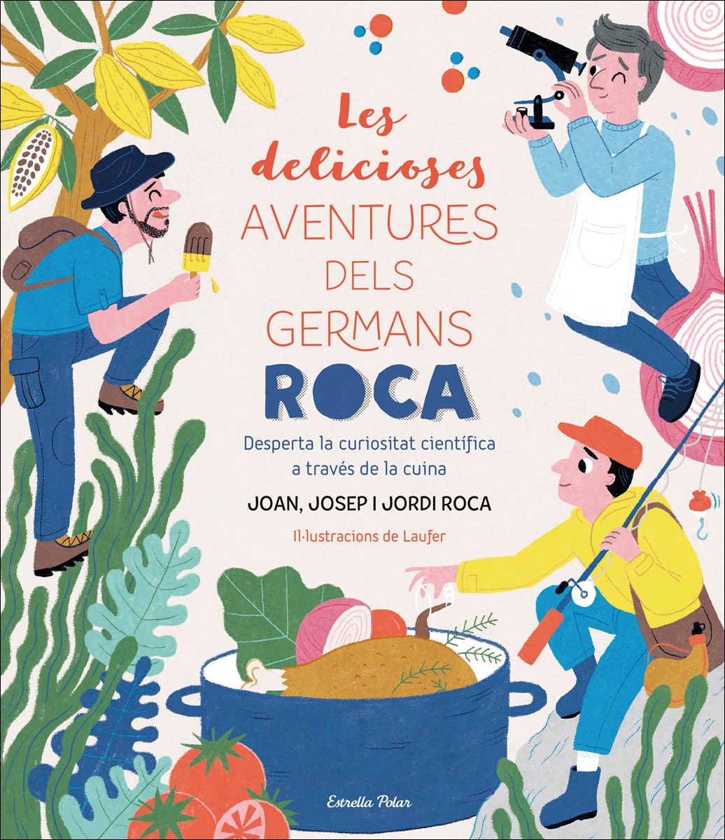 Les delicioses aventures dels Germans Roca: Desperta la curiositat científica a través de la cuina (Capa dura) 2