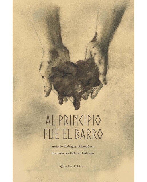 Al principio fue el barro(Tapa dura) 1