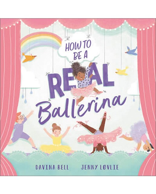 How to be a real ballerina 1