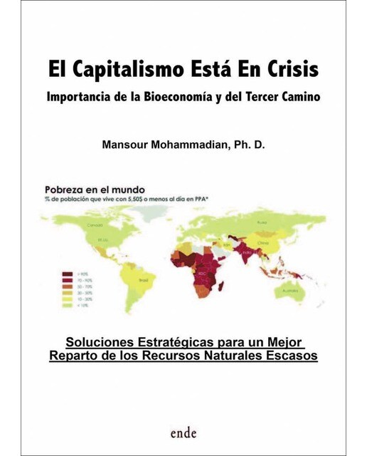 El capitalismo está en crisis: Importancia de la Bioeconomía y del Tercer Camino