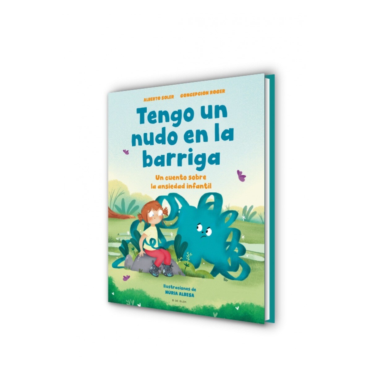 Tengo un nudo en la barriga: Un cuento sobre la ansiedad infantil (Tapa dura) 5