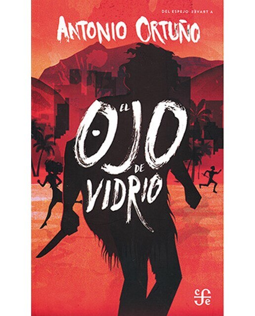 Imagen 0 de El ojo de vidrio