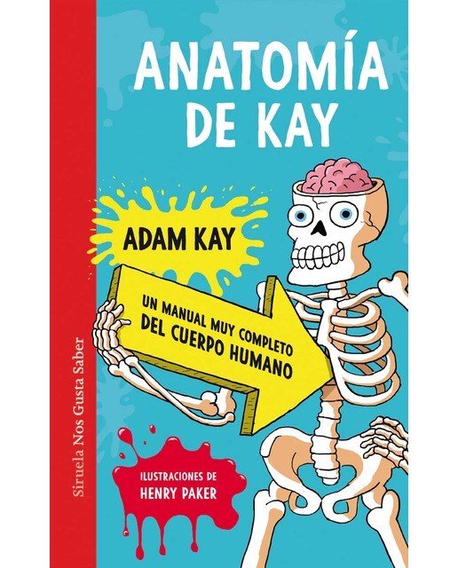 Imagen 0 de Anatomía de Kay: Un manual muy completo del cuerpo humano  (Tapa dura)
