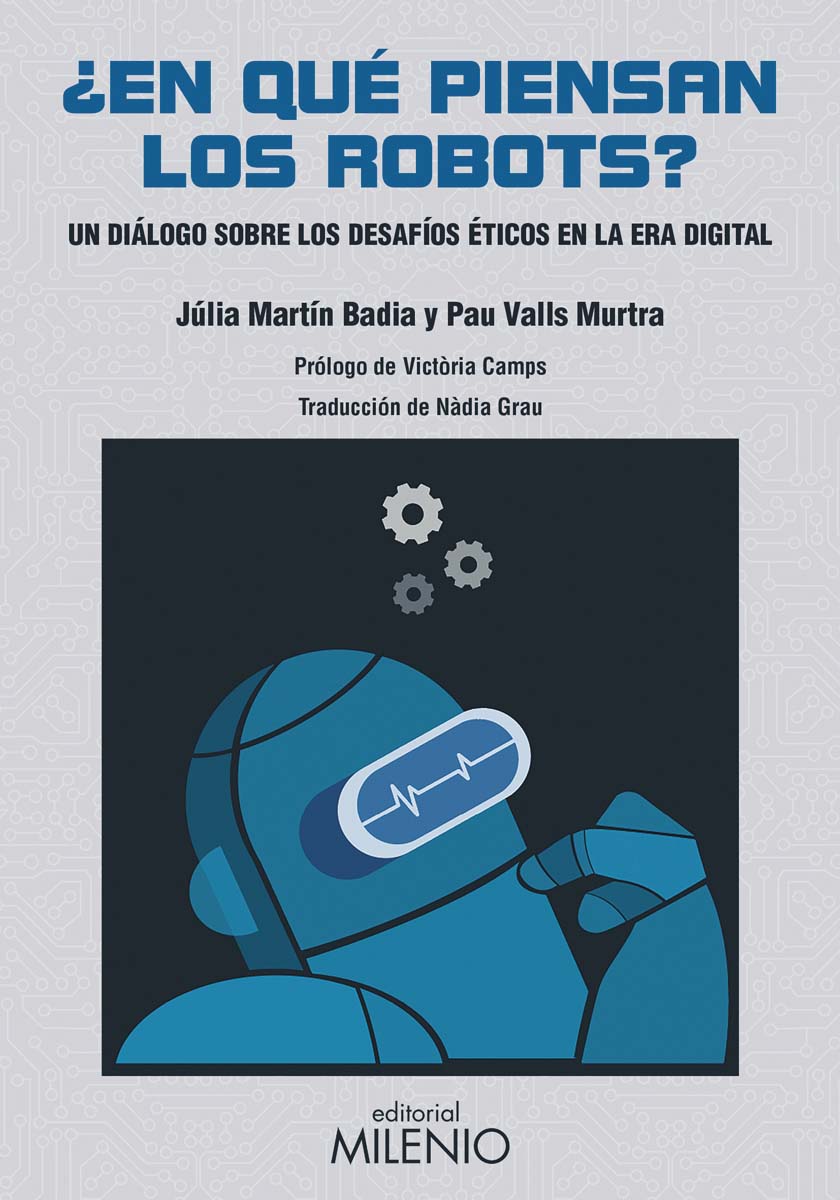 ¿En qué piensan los robots?: Un diálogo sobre los desafíos éticos en la era digital (Capa mole com abas) 1