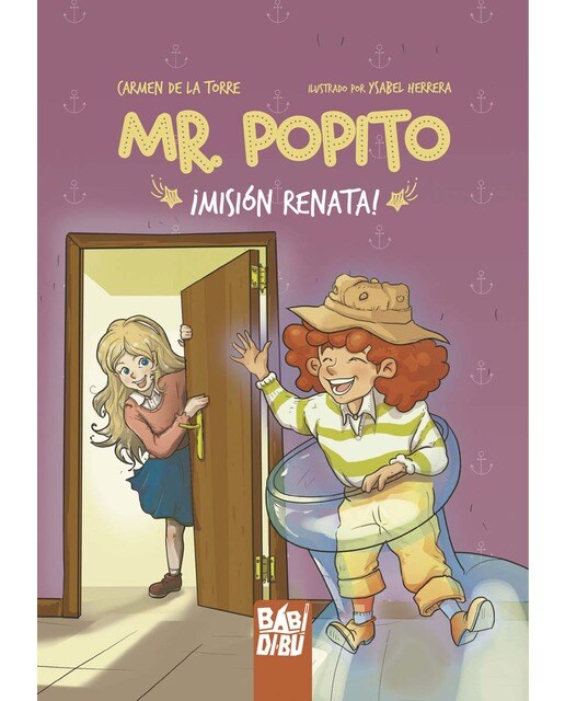 Imagen 0 de Mr. Popito ¡Misión Renata!  (Tapa blanda con solapas)