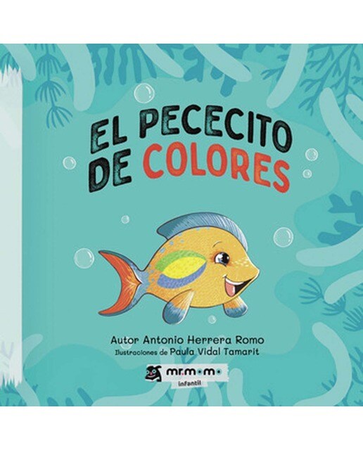 Imagen 0 de El pececito de colores  (Tapa dura)