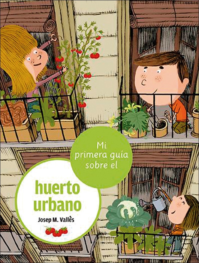 Mi primera guía sobre el huerto urbano (Capa mole) 1
