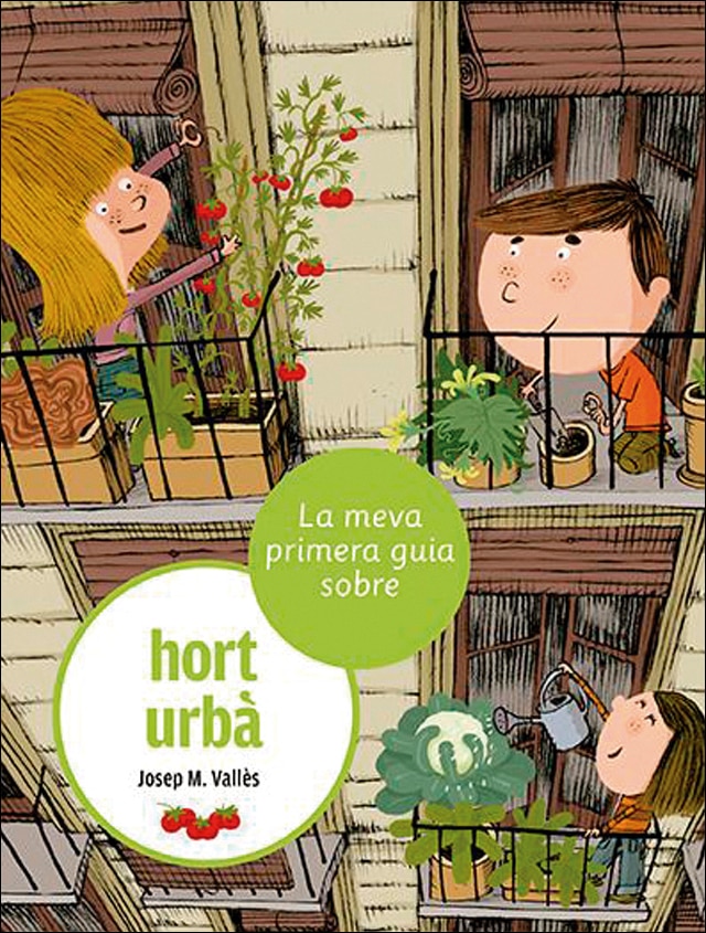 Imagem 0 de La meva primera guia sobre l'hort urbà (Capa mole)
