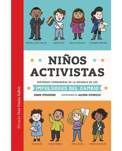 Imagen 0 de Niños activistas: Historias verdaderas de la infancia de los impulsores del cambio  (Tapa dura)