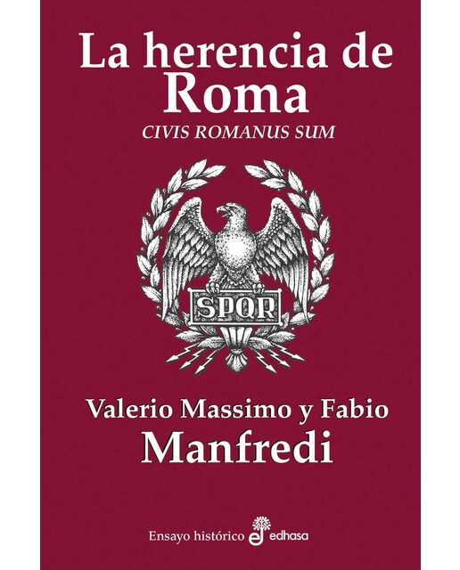 La herencia de Roma: Civis romanus sum (Capa mole com abas) 1