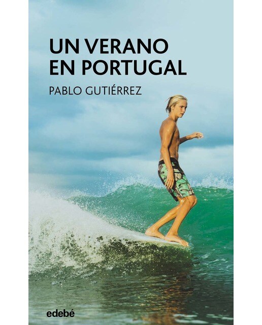 Imagen 0 de UN VERANO EN PORTUGAL (Tapa blanda)