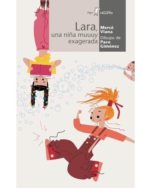 Lara, una niña muuuy exagerada (Capa mole) 1