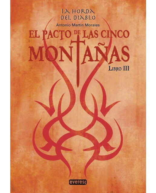 El pacto de las cinco montañas: La horda del diablo. Libro III (Capa dura) 1