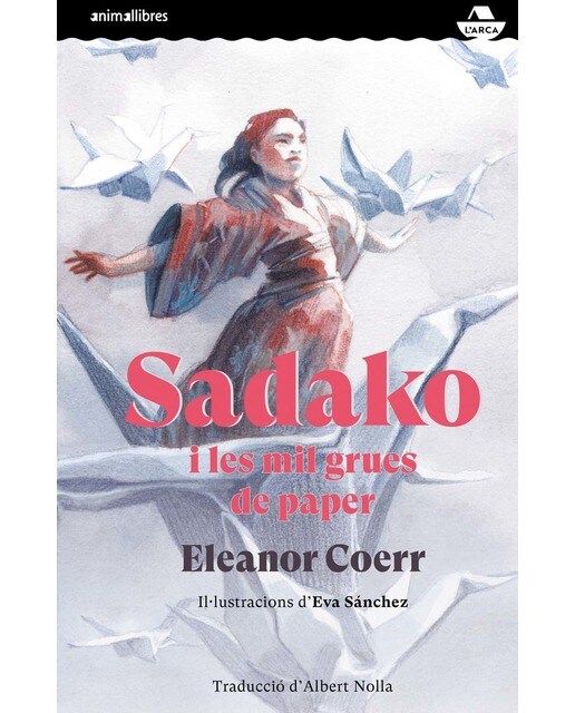 Sadako i les mil grues de paper (Capa dura) 1