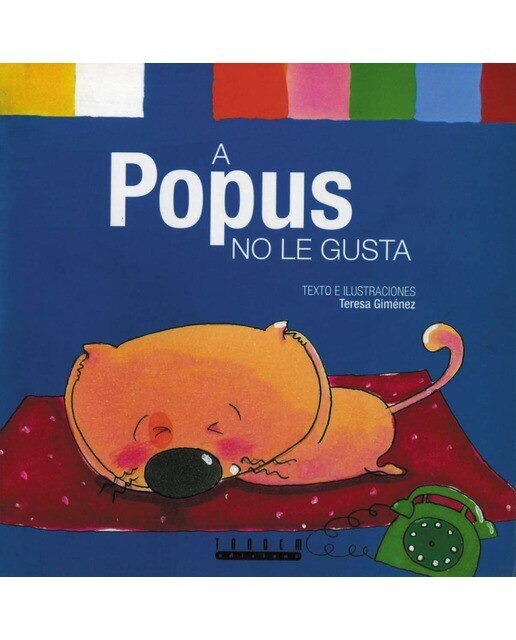 Imagen 0 de A Popus no le gusta  (Tapa blanda)