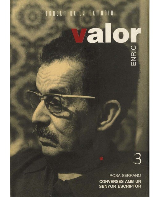 Enric Valor. Converses amb un senyor escriptor