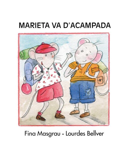 Marieta va d'acampada: