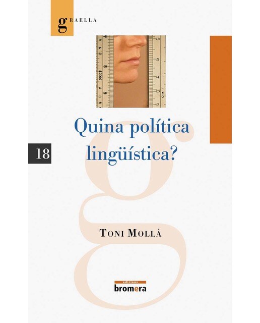 Quina política lingüística?