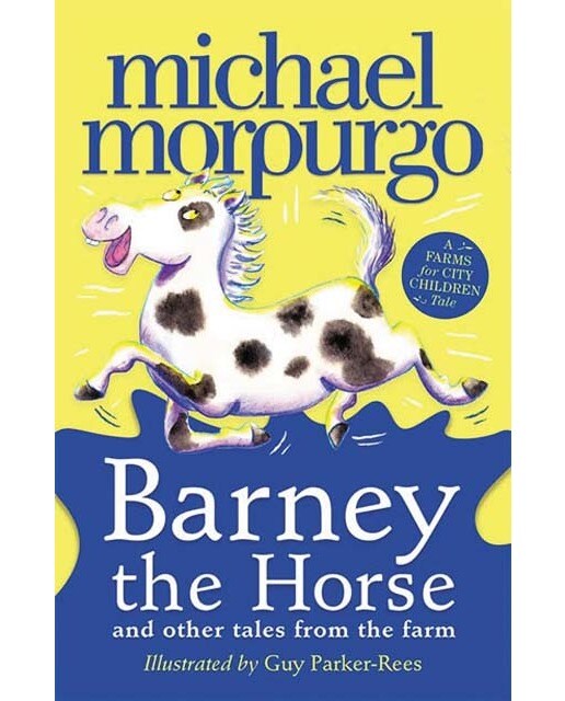 Barney the horse and other tales from the farm 1