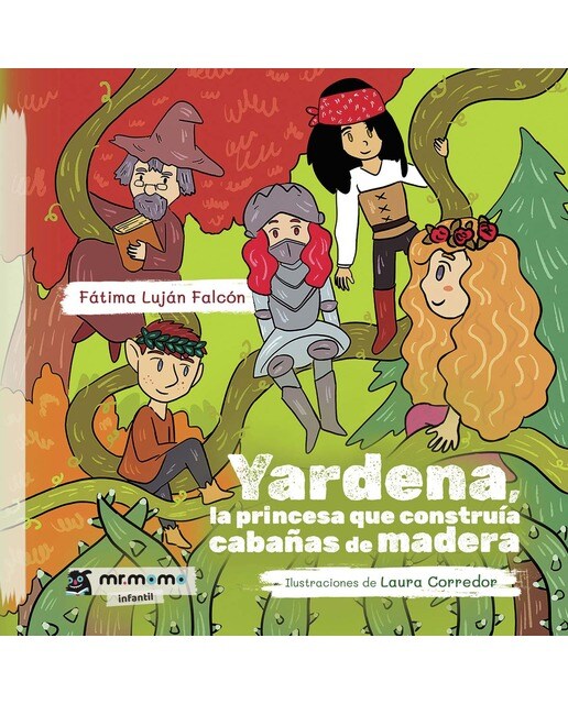 Imagen 1 de Yardena, la princesa que construía cabañas de madera (Tapa blanda)