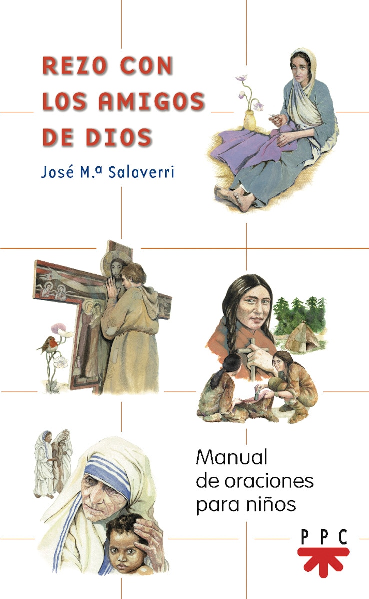 Rezo con los amigos de Dios: Manual de oraciones para niños