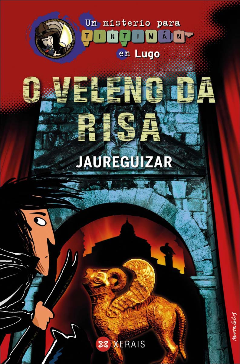 Imagem 0 de O veleno da risa: Un misterio para Tintimán en Lugo