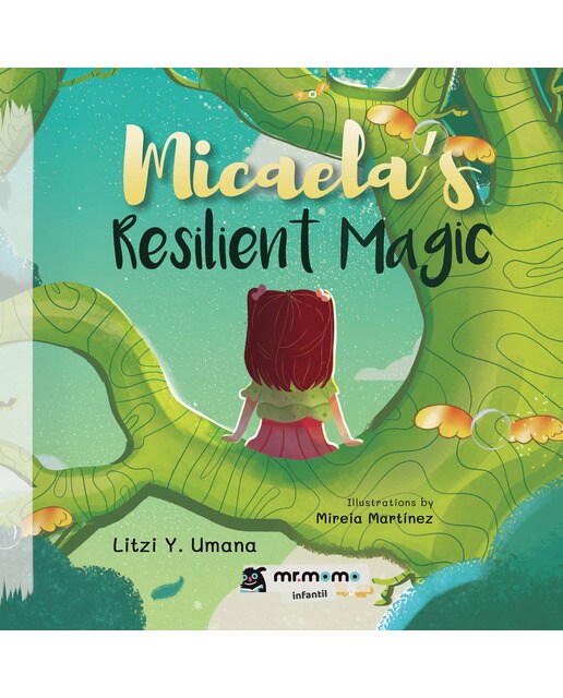 Micaela&s Resilient Magic (Capa dura) 1