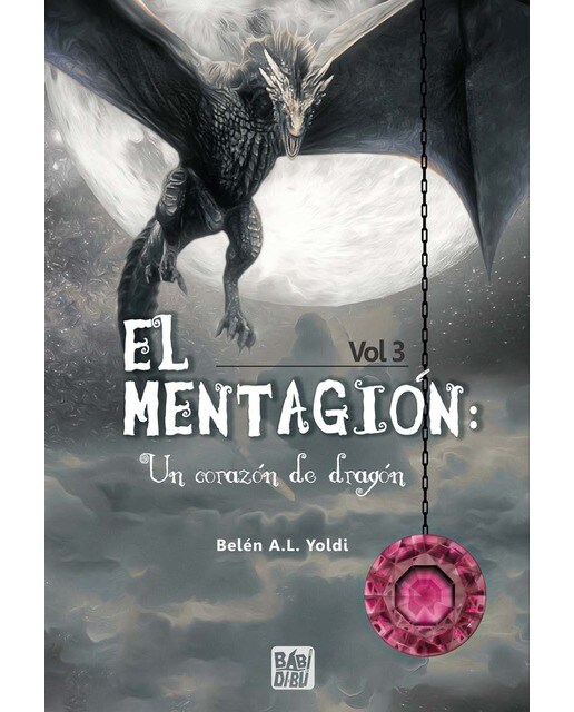 Imagen 0 de El mentagión Vol3: Un corazón de dragón (Tapa blanda con solapas)