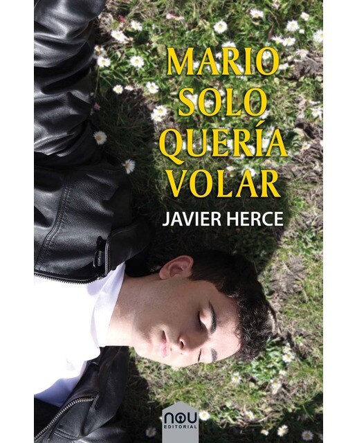 Imagen 0 de Mario solo quería volar  (Tapa blanda con solapas)