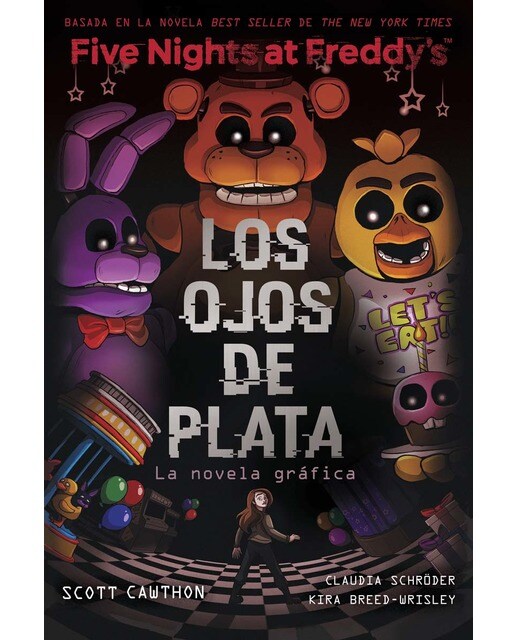 Five Nights At Freddy's. La novela gráfica 1 - Los ojos de plata  (Tapa dura) 1