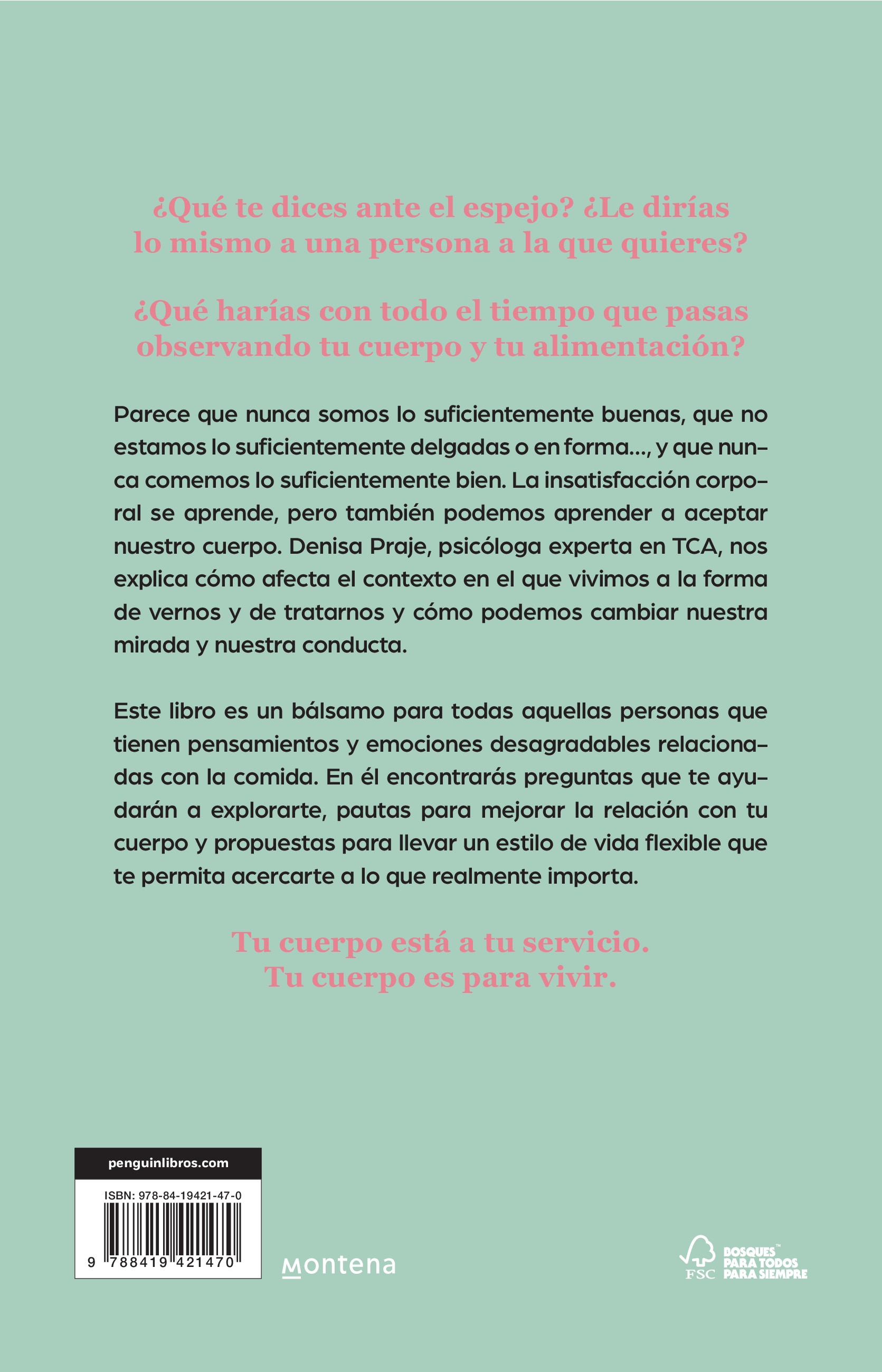 Tu cuerpo es para vivir: Cambia la mirada sobre tu físico y mejora tu relación con la comida (Capa mole) 2
